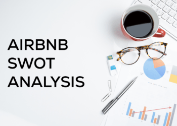Airbnb SWOT Analysis 2023 – Analysis by Marketing Analysts