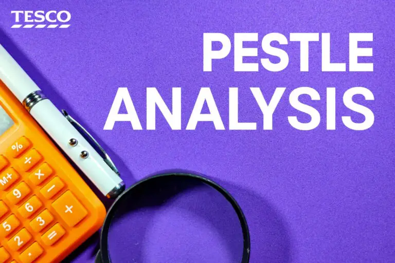 Tesco PESTLE Analysis