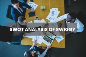 SWOT Analysis of SWIGGY