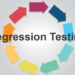 regression testing