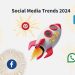 The Future of Social: Emerging Trends in Social Media for 2024