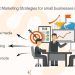 Content Marketing strategies for small businesses