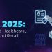 Predictive AI in Finance, Healthcare, and Retail What’s Actually Working