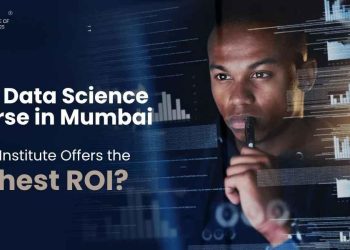 Best Data Science Course in Mumbai (2026) Which Institute Offers the Highest ROI