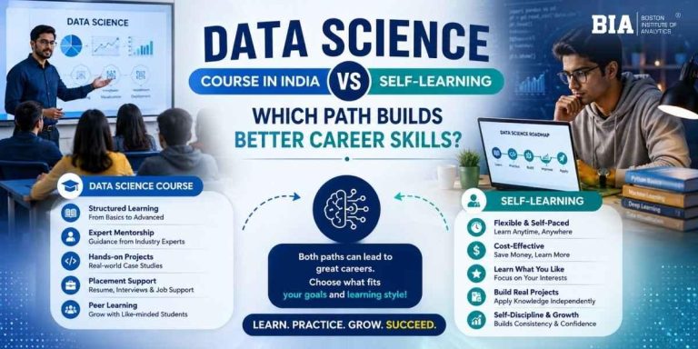 Data Science Course in India vs Self-Learning Which Path Builds Better Career Skills
